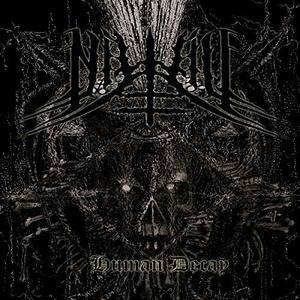 Nihil (MEX) : Human Decay